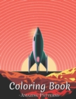 Image for Coloring Book : Coloring Pages, Easy, Simple Picture Coloring Books For Early Learning, Preschool And Kindergarten, Toddlers ( Start-Rocket-to-Space Coloring Books )