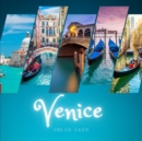 Image for Venice : A Beautiful Print Landscape Art Picture Country Travel Photography Meditation Coffee Table Book of Italy