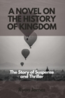 Image for A Novel on The History of Kingdom