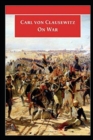 Image for On War by Carl von Clausewitz illustrated edition