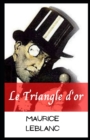 Image for Le Triangle d&#39;or illustree