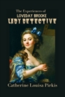 Image for The Experiences of Loveday Brooke, Lady Detective : Illustrated
