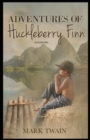 Image for Adventures of Huckleberry Finn : (Illustrated)