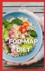Image for Fod-Map Diet : A Complete Guide to Create a Diet Plan for Fast Ibs Relief