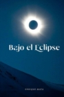 Image for Bajo El Eclipse