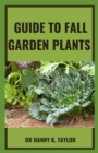 Image for Guide to Fall Garden Plant
