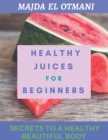 Image for Healthy Juices For Beginners