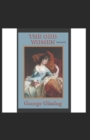 Image for The Odd Women-Classic Edition(Annotated)