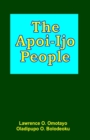 Image for The Apoi-Ijo People