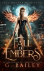 Image for Fall of Embers : A Rejected Mates Romance