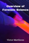 Image for Overview of Forensic Science