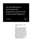 Image for An Introduction to Soil Cement for Protection of Levees for Professional Engineers