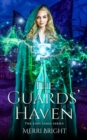 Image for The Guards&#39; Haven : The Lost Lines Series