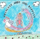 Image for Princess Amby and Bippity