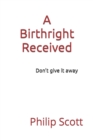 Image for A Birthright Received