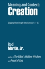 Image for Meaning and Context : Creation