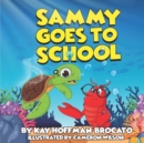 Image for Sammy Goes to School