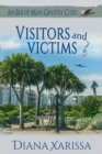 Image for Visitors and Victims