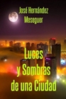 Image for Luces Y Sombras de Una Ciudad