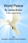 Image for World Peace : A Tom Lawson Novel