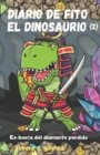 Image for Diario de Fito el Dinosaurio 2 : En busca del diamante perdido