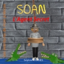 Image for Soan l&#39;Agent Secret : Les aventures de mon prenom