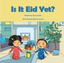 Image for Is It Eid Yet?