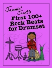 Image for Jammin&#39; Janet&#39;s First 100+ Rock Beats for Drumset