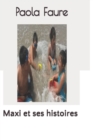 Image for Maxi et ses histoires