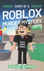 Image for Diary of a Roblox Murder Mystery Part 5 (Unofficial)