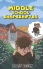 Image for Middle School Shapeshifter