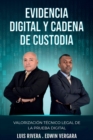 Image for Evidencia Digital y Cadena de Custodia