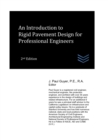 Image for An Introduction to Rigid Pavement Design for Professional Engineers