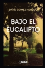 Image for Bajo el eucalipto