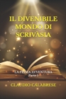 Image for Il Divenibile Mondo Di Scrivasia