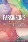 Image for Parkinson&#39;s and the B1 Therapy