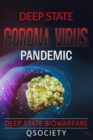 Image for Deep State Corona Virus Pandemic : Deep State Biowarfare