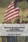 Image for Historical Sketch and Roster Of The Indiana 53rd Infantry Regiment