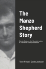 Image for The Manzo Shepherd Story : Murder, Mayhem, And Mountain Justice In The Harlan County Courthouse