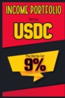 Image for Income Portfolio vs USDC : The Battle for 9%