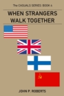 Image for When Strangers Walk Together