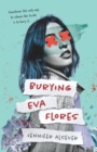 Image for Burying Eva Flores