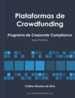 Image for Plataformas de Crowdfunding : Programa de Corporate Compliance
