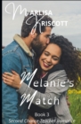 Image for Melanie&#39;s Match
