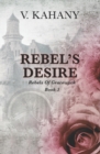 Image for Rebel&#39;s Desire