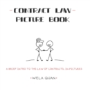 Image for Contract Law Picture Book : A Brief Intro to the Law of Contracts in Pictures