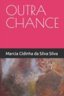 Image for Outra Chance
