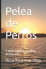 Image for Pelea de Perros