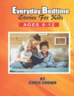 Image for Everyday Bedtime Stories for kids ages 8-12