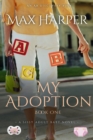 Image for My Adoption : Becoming a baby girl
